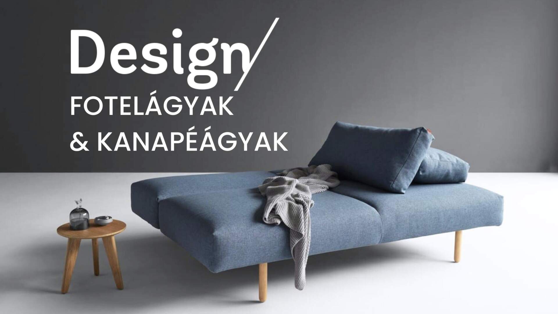 Design fotelágyak kanapéágyak blog